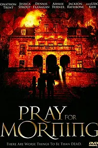 Постер к фильму «Утренняя молитва (2006)»