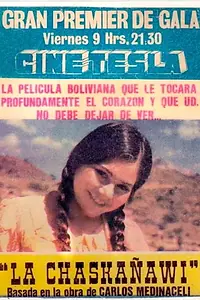 Постер к фильму «La chaskañawi (1976)»