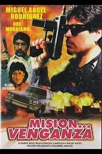 Постер к фильму «Misión venganza (1989)»
