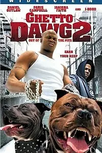 Постер к фильму «Ghetto Dawg 2 (2005)»