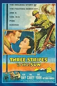 Постер к фильму «Three Stripes in the Sun (1955)»