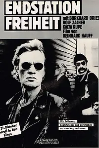 Главный постер фильма «Конечная станция: Свобода (1980)»