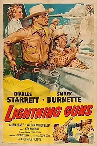 Постер к фильму «Lightning Guns (1950)»