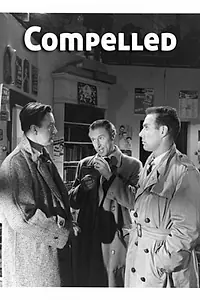 Постер к фильму «Compelled (1960)»