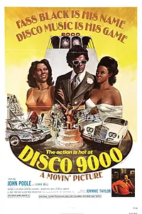 Постер к фильму «Disco 9000 (1977)»