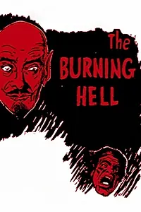 Постер к фильму «The Burning Hell (1974)»