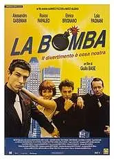 Постер к фильму «La bomba (1999)»