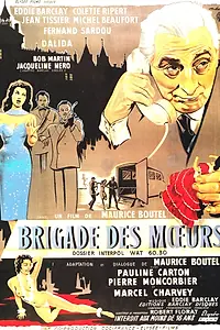 Постер к фильму «Brigade des moeurs (1959)»