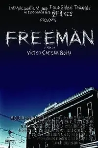 Постер к фильму «Freeman (2004)»