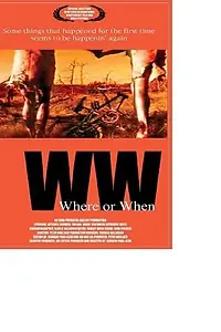 Постер к фильму «Where or When (2003)»