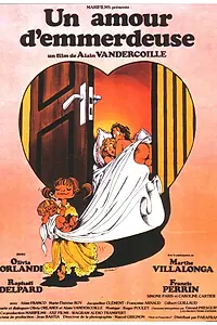Главный постер фильма «Un amour d'emmerdeuse (1980)»