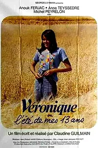 Главный постер фильма «Véronique ou L'été de mes 13 ans (1975)»