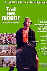 Главный постер фильма «Смерть или свобода (1977)»
