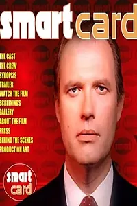 Постер к фильму «Smart Card (2005)»