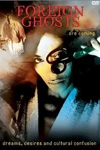 Постер к фильму «Foreign Ghosts (1997)»