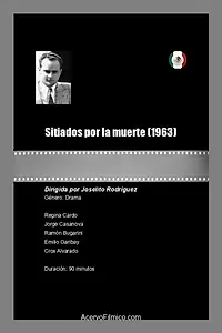 Главный постер фильма «Sitiados por la muerte (1963)»