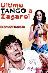 Постер к фильму «Последнее танго в Загароле (1973)»