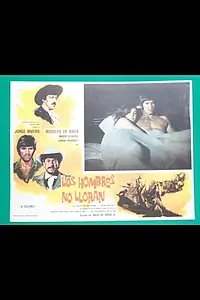 Главный постер фильма «Los hombres no lloran (1973)»