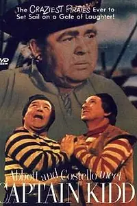 Главный постер фильма «Эбботт и Костелло встречают капитана Кидда (1952)»