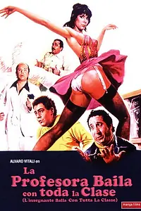 Постер к фильму «Учительница обманывает… все классы (1979)»