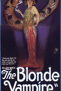 Постер к фильму «The Blonde Vampire (1922)»