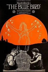 Главный постер фильма «Синяя птица (1918)»
