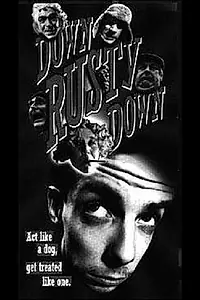 Постер к фильму «Down Rusty Down (1997)»