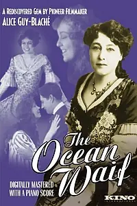 Главный постер фильма «Беспризорница с океана (1916)»