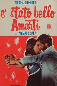 Главный постер фильма «È stato bello amarti (1968)»