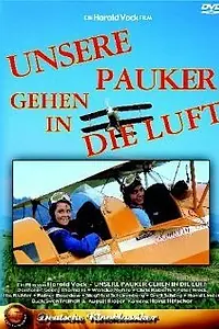 Постер к фильму «Unsere Pauker gehen in die Luft (1970)»
