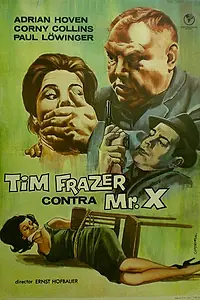 Постер к фильму «Тим Фрейзер в погоне за таинственным мистером Икс (1964)»