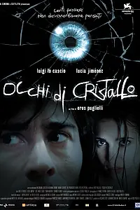 Постер к фильму «Хрустальные глаза (2004)»