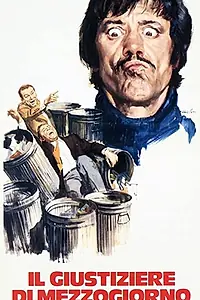 Главный постер фильма «Il giustiziere di mezzogiorno (1975)»