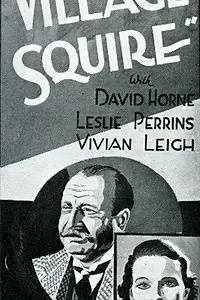 Главный постер фильма «Деревня Сквайр (1935)»