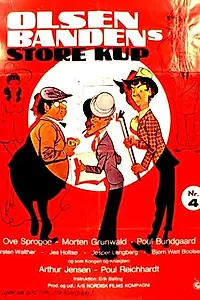 Постер к фильму «Большое ограбление банды Ольсена (1972)»