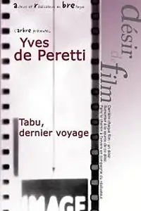 Главный постер фильма «Tabu: dernier voyage (1996)»
