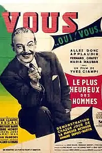 Постер к фильму «Самый счастливый из людей (1952)»