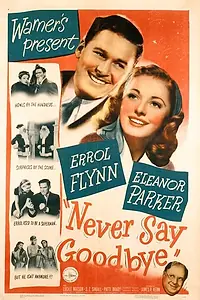 Главный постер фильма «Никогда не говори прощай (1946)»