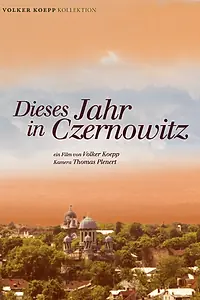 Главный постер фильма «Этот год в Черновцах (2004)»