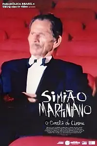 Главный постер фильма «Simião Martiniano, o Camelô do Cinema (1998)»