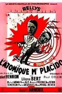 Постер к фильму «Атомный месье Плачидо (1949)»