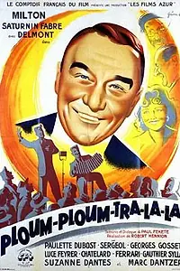 Главный постер фильма «Ploum, ploum, tra-la-la (1946)»