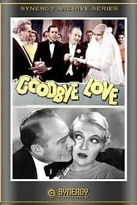 Постер к фильму «Good-bye Love (1933)»