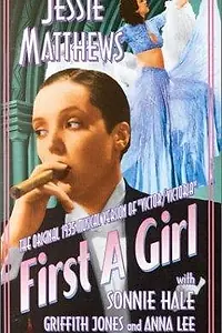 Главный постер фильма «First a Girl (1935)»
