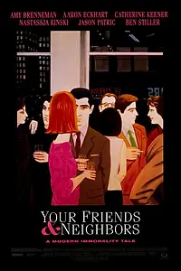 Главный постер фильма «Твои друзья и соседи (1998)»