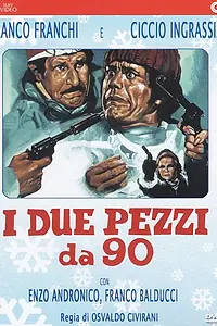 Постер к фильму «I due pezzi da 90 (1971)»