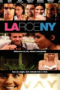 Постер к фильму «Larceny (2004)»