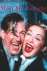 Главный постер фильма «Meet Me Tonight (1952)»