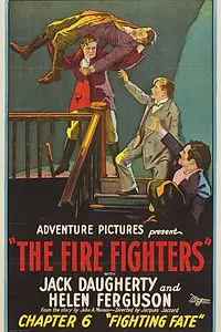 Постер к фильму «The Fire Fighters (1927)»