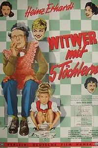 Главный постер фильма «Вдовец с 5-ю дочерьми (1957)»